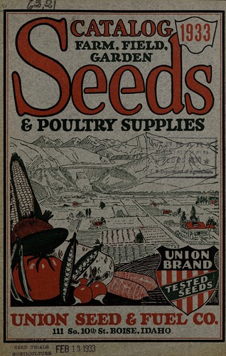 Farm, field, garden seeds & poultry supplies
