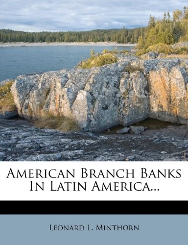 American Branch Banks In Latin America...