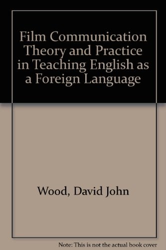 Film communication theory and practice in teaching English as a foreign language