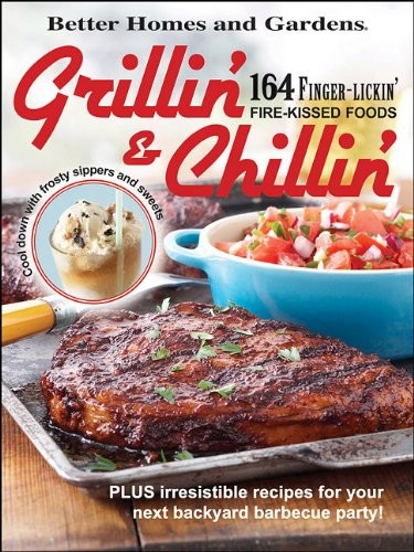 Better Homes and Gardens Grillin & Chillin