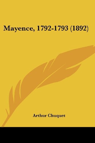 Mayence, 1792-1793 (1892) (French Edition)