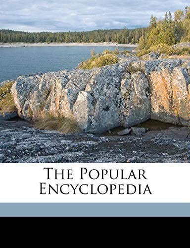 The Popular Encyclopedia