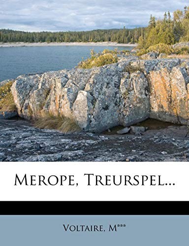 Merope, Treurspel... (Dutch Edition)