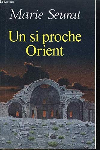 Un si proche orient