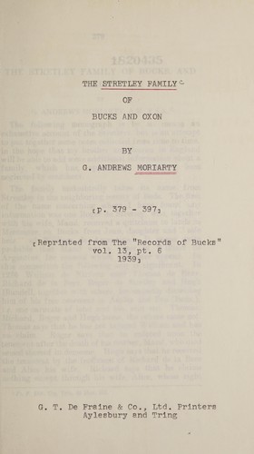 Stretley family of Bucks, and Oxon