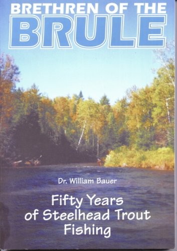 Brethren of the Brule