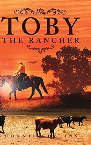 Toby the Rancher