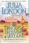The Dangers of Deceiving a Viscount