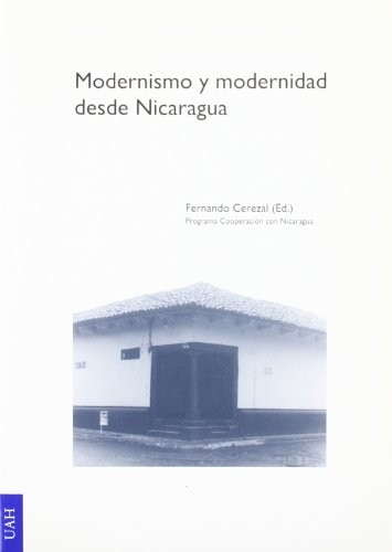 Modernismo y modernidad desde Nicaragua