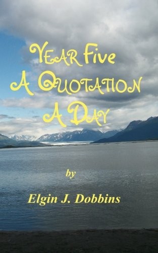 Year Five - A Quotation A Day