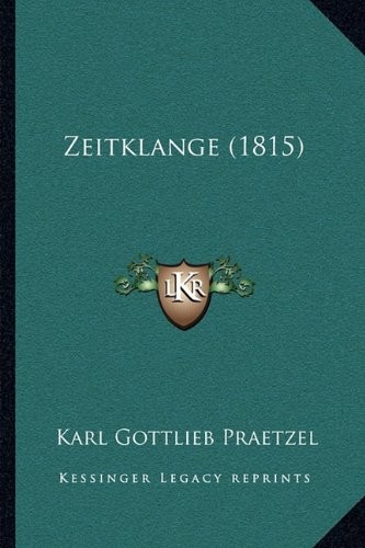Zeitklange (1815) (German Edition)