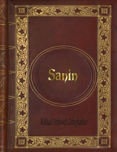 Mikhail Petrovich Artsybashev - Sanin