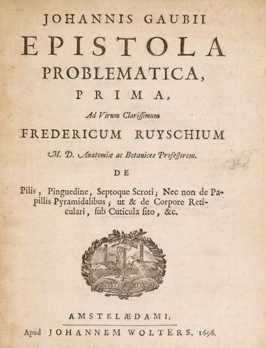 Johannis Gaubii epistola problematica, prima [-tertia]