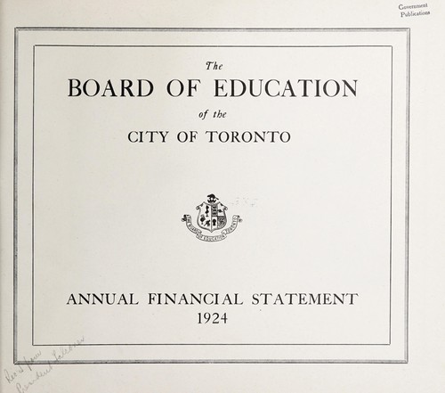 ANNUAL FINANCIAL STATEMENT OF THE BOARD OF EDUCATION FOR THE CITY OF TORONTO