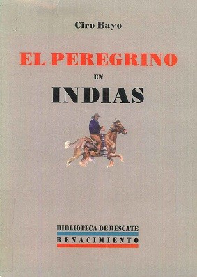 El peregrino en Indias
