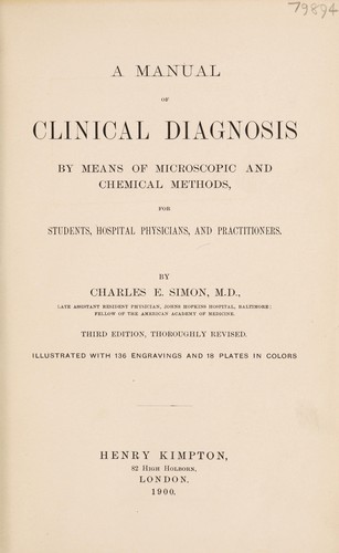 A manual of clinical diagnosis by means of microscopic and chemical methods