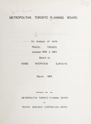 ANALYSIS OF SOME TRAVEL TRENDS BETWEEN 1956 AND 1964 BASED ON HOME INTERVIEW SURVEYS