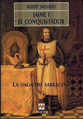 Jaime I El Conqistador (I)
