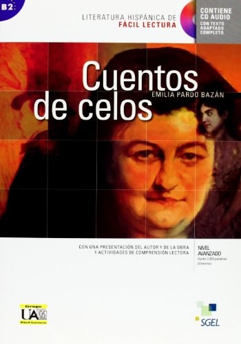 Literatura Hispanica De Facil Lectura: Cuentos De Celos + CD (Spanish Edition)