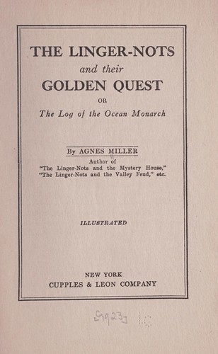 The Linger-nots and their golden quest