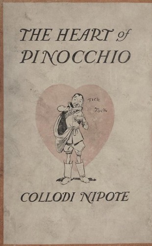 The heart of Pinocchio: new adventures of the celebrated little puppet