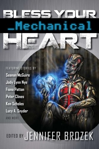 Bless Your Mechanical Heart