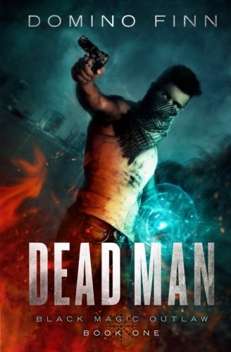 Dead Man (Black Magic Outlaw) (Volume 1)