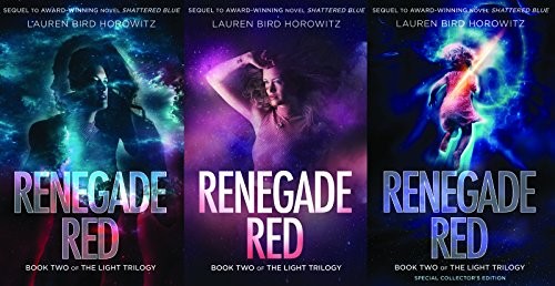 Renegade Red: Book Two of The Light Trilogy
