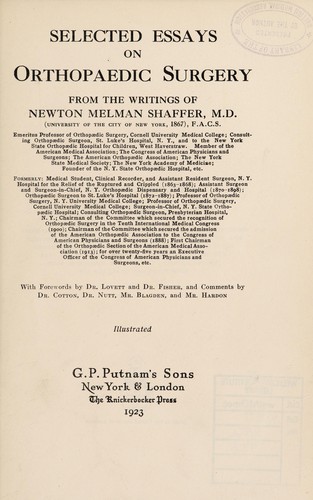 Selected essays on orthopaedic surgery