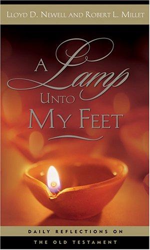 A lamp unto my feet