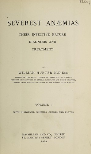 Severest anaemias, their infective nature, diagnosis and treatment