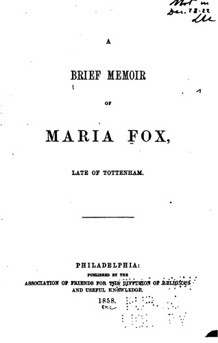 A Brief Memoir of Maria Fox: Late of Tottenham