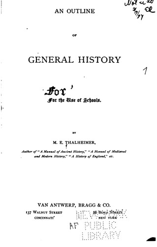 An Outline of General History: For the Use of Schools