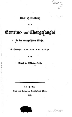 Über Herstellung des Gemeine- und Chorgesanges in der evangelischen Kirche ...