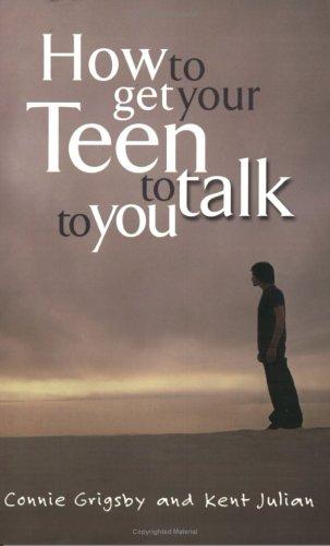 How to get your teen to talk to you