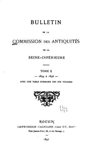 Bulletin de la commission des antiquités e la Seine-Inférieure ...