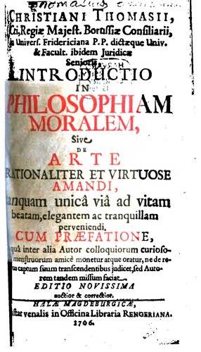 Christiani Thomasii ... Liber de remedio amoris irratationalis, et praevia ...