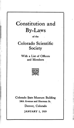Constitution and By-laws of the Colorado Scientific Society: With a List of ...