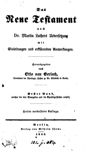 Die heilige Schrift, nach M. Luthers Uebers., mit Einleitungen und erklärenden Anmerkungen ...