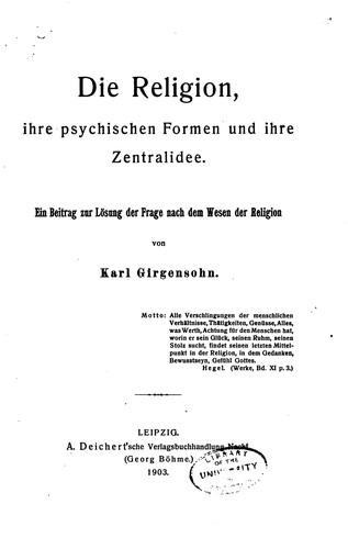 Die Religion, ihre psychischen Formen und ihre Zentralidee