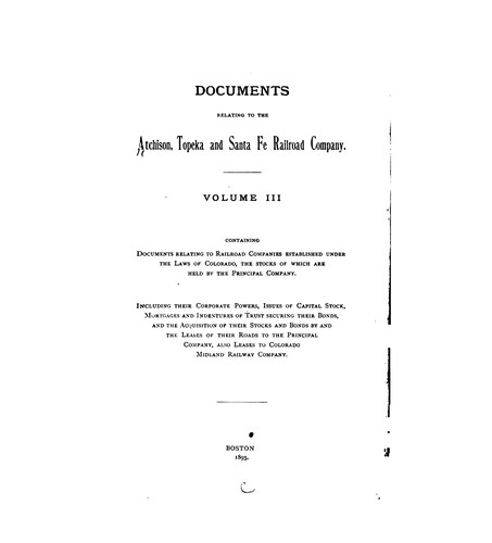 Documents Relating to the Atchison, Topeka and Santa Fe Railroad Company ...