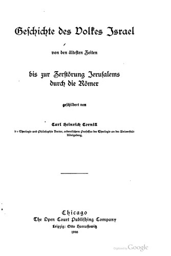Geschichte des volkes Israel von den ältesten zeiten bis zur zerstörung Jerusalems durch die Römer