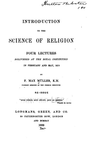 Introduction to the Science of Religion: Four Lectures Delivered at the Royal Institution in ...