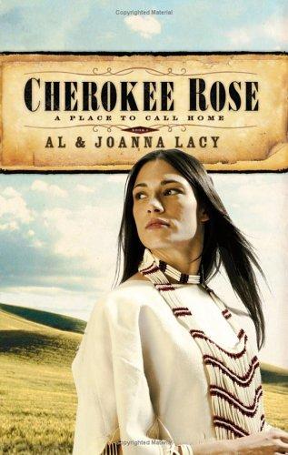 Cherokee Rose (A Place to Call Home #1)