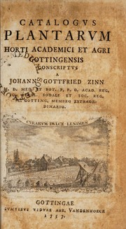 Catalogus plantarum Horti academici et agri Gottingensis conscriptus