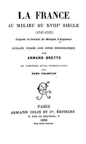 La France au milieu du XVIII [i.e. dixhuitieme] siecle: (1747-1757)