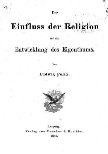 Der Einfluss der Religion auf die Entwicklung des Eigenthums