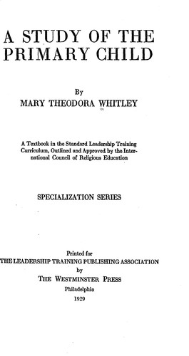 A study of the primary child