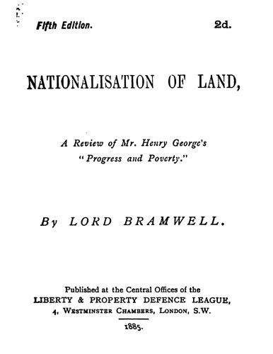 Nationalisation of land, a review of H. George's 'Progress & poverty'.