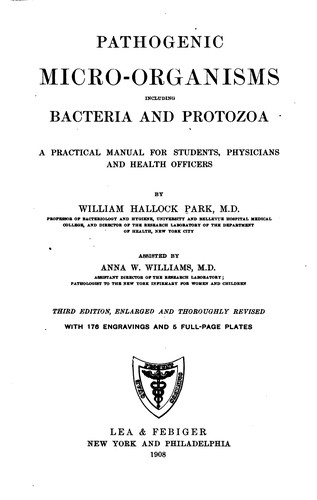 Pathogenic micro-organisms, including bacterial and Protozoa